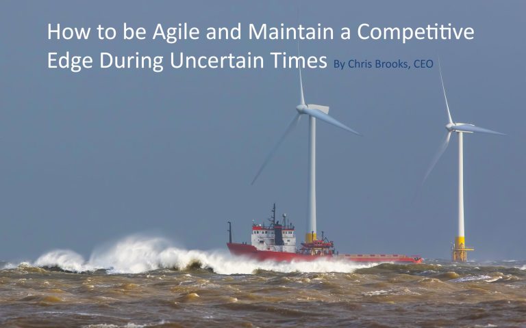 How To Be Agile And Maintain A Competitive Edge During Uncertain Times